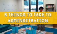 5 Things to Take to Administration